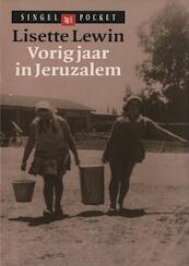Vorig jaar in Jeruzalem - Lisette Lewin (ISBN 9789038897066)