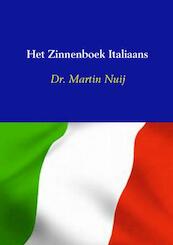 Het zinnenboek Italiaans - Dr. Martin Nuij (ISBN 9789461936271)