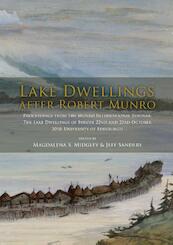 Lake Dwellings after Robert Munro - (ISBN 9789088900921)