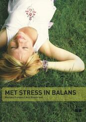 Met stress in balans - Mariska Prevaes, Ana Bloemraad (ISBN 9789041509185)