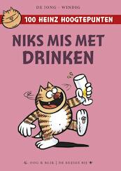 Niks mis met drinken - Eddie de Jong, René Windig (ISBN 9789054924074)