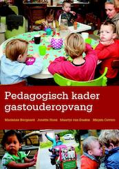 Pedagogisch kader gastouderopvang - Marianne Boogaard (ISBN 9789035235496)