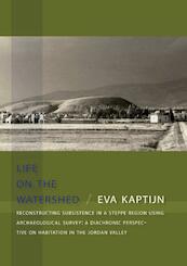 Life on the watershed - E. Kaptijn (ISBN 9789088900297)