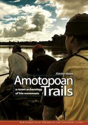 Amotopoan Trails - Jimmy Mans (ISBN 9789088900983)