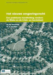 Het nieuwe omgevingsrecht - D.S. Groenveld, A. van Balen (ISBN 9789012384452)