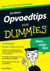 De kleine opvoedtips voor Dummies - Sue Atkins (ISBN 9789043030809)