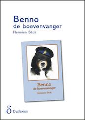 Benno de boevenvanger - dyslexie uitgave - Hermien Stok (ISBN 9789491638237)