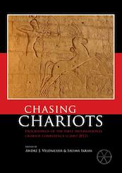 Chasing chariots Cairo 2012 - (ISBN 9789088902093)