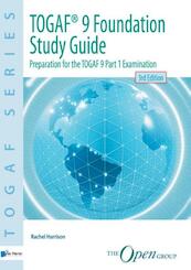 TOGAF® 9 Foundation Study Guide - 3rd Edition - Rachel Harrison (ISBN 9789087537616)