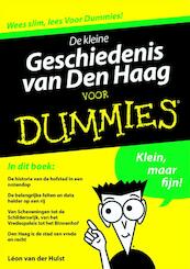 De kleine geschiedenis van Den Haag voor Dummies - Léon van der Hulst (ISBN 9789043031547)