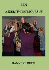 Een assertiviteitscursus - Hanneke Berg (ISBN 9789461291394)