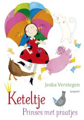 Keteltje - Prinses met praatjes - Jeska Verstegen (ISBN 9789025865160)