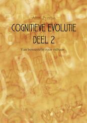 Cognitieve evolutie 2 Van bewustzijn naar cultuur - Alias Pyrrho (ISBN 9789402105476)