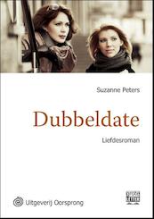 Dubbeldate - grote letter uitgave - Suzanne Peters (ISBN 9789461011930)