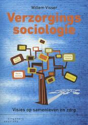 Verzorgingssociologie - Willem Visser (ISBN 9789046962220)