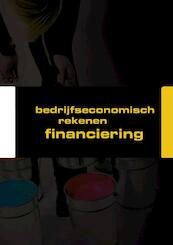 Werkschrift: Bedrijfseconomisch rekenen: financiering - M.J. Duijzings-Biermans, M.W.M. Duijzings, F.L.J. de Esch (ISBN 9789057843365)