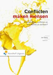 Conflicten maken mensen - Jan Eberg (ISBN 9789001848361)