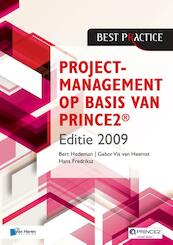 Projectmanagement op basis van PRINCE2® Editie 2009 - 2de geheel herziene druk - Bert Hedeman, Gabor Vis van Heemst, Hans Fredriksz (ISBN 9789401800044)