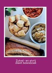 Zuivel- en eivrij dieet basisboek - Marloes Collins, Marieke van der Pavert, Moo de Jonge, Tiffany Pinas (ISBN 9789491442025)