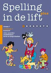 Spelling in de lift Plus Groep 3-1 5 ex Werkboek 1 - (ISBN 9789026253362)