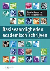 Basisvaardigheden academisch schrijven - Francien Schoordijk, Maartje Goosen (ISBN 9789046903926)