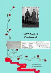 YDY Boek 3 Oostwoud - Jacob Timmermans (ISBN 9789402119787)