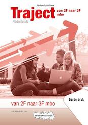 Traject Nederlands Deel 1 niveau 3 Opdrachtenboek - J.J.M. Mol, W.A. 't Hart (ISBN 9789006925647)
