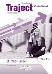 Traject Nederlands Deel 2 handel niveau 3/4 Opdrachtenboek - J.H.M. Mol, W.A. Hart (ISBN 9789006925661)