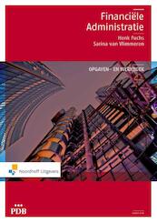 Financiele administratie / deel Opgaven- en werkboek - Henk Fuchs, Sarina van Vlimmeren (ISBN 9789001842970)
