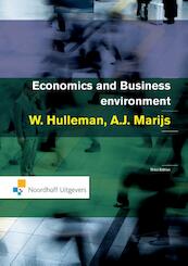 Economics and business environment - Wim Hulleman, A.J. Marijs (ISBN 9789001843724)
