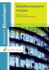 Bedrijfseconomische analyses - A.M.M. Blommaert, J.M.J. Blommaert, H.C. Wytzes (ISBN 9789001842840)