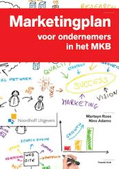 Marketingplan voor ondernemers in het MKB - Marteyn Roes, Nino Adamo (ISBN 9789001848972)