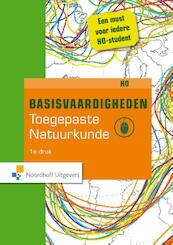 Basisvaardigheden toegepaste natuurkunde voor het HO - Bjorn Besselink, Ton van den Broeck (ISBN 9789001856854)