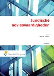 Juridische adviesvaardigheden - Bert La Poutre (ISBN 9789001847579)