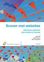 Scoren met websites - Roel. Dik, Ingrid Brand, Wim Hoogland (ISBN 9789001848712)