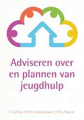 Adviseren over en plannen van jeugdhulp - F. Verheij, G.M.A. Westermann, J.M.G. Maurer (ISBN 9789088504822)