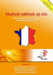 Medisch zakboek op reis - (ISBN 9789082088083)