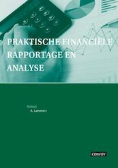 Praktische Financiële Rapportage en Analyse Theorieboek - A. Lammers (ISBN 9789491725265)
