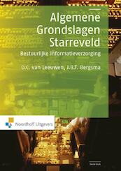 Algemene grondslagen starreveld - Oscar van Leeuwen, J.B.T. Bergsma (ISBN 9789001855772)
