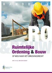 Handboek ruimtelijke ordening en bouw - T.H.H.A. van der Schoot (ISBN 9789491073663)