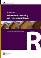 Permanente bewoning van recreatiewoningen - P. de Laat (ISBN 9789491073670)
