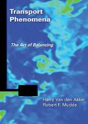 Transport phenomena - Harry Van den Akker, Robert F. Mudde (ISBN 9789065623584)