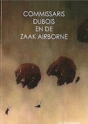 Commissaris Dubois en de zaak Airborne - Kurt Waelbroeck (ISBN 9781616274436)