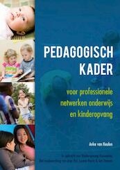 Pedagogisch kader voor professionele netwerken onderwijs en kinderopvang - Anke van Keulen (ISBN 9789088505812)