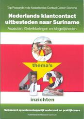 Nederlands klantcontact uitbesteden naar Suriname - (ISBN 9789491390036)