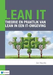 Lean IT ¿ Theorie en praktijk van Lean in een IT-omgeving - Jan Heunks (ISBN 9789401800150)