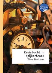 Kruistocht in spijkerbroek - dyslexie uitgave - Thea Beckmann (ISBN 9789491638534)