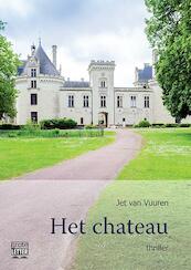 Het chateau - grote letter uitgave - Jet van Vuuren (ISBN 9789461012906)