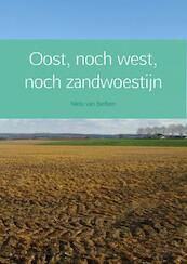 Oost, noch west, noch zandwoestijn - Niels van Berken (ISBN 9789402128161)
