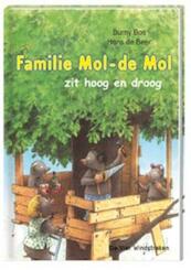 Familie Mol-de Mol zit hoog en droog - Burny Bos (ISBN 9789051161762)